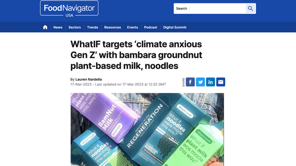 WhatIF targets ‘climate anxious Gen Z’ with bambara groundnut plant-based milk, noodles